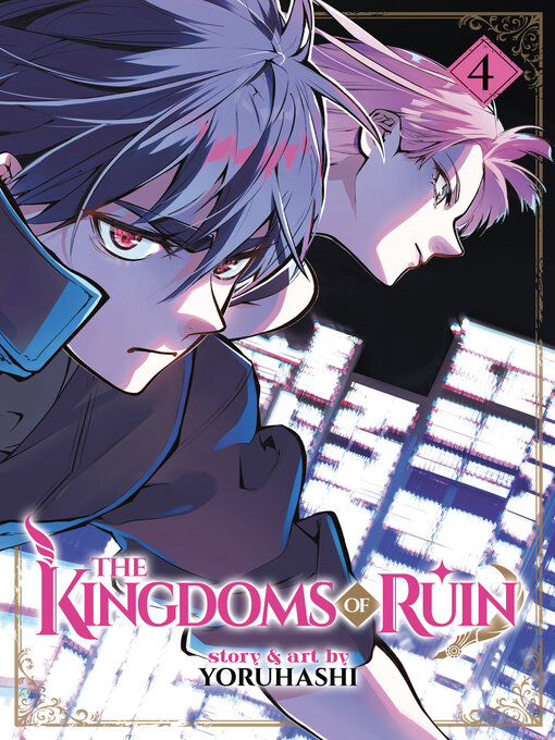 Title details for The Kingdoms of Ruin, Volume 4 by yoruhashi - Available